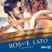 Chapel Springs. Tom 1. Boskie lato - Denise Hunter