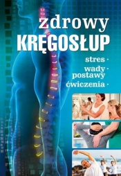 Zdrowy kręgosłup (Uszkodzona okładka)