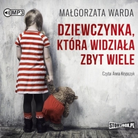 Dziewczynka, która widziała zbyt wiele audiobook - Warda Małgorzata