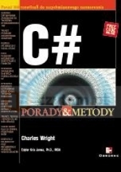 C#. Porady i metody - Jamsa Kris Wright Charles