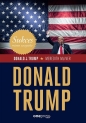 Sukces mimo wszystko. Donald Trump - Donald J. Trump, Meredith Mciver