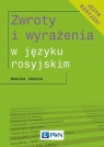 Zwroty i wyrażenia w języku rosyjskim Zdunik Monika