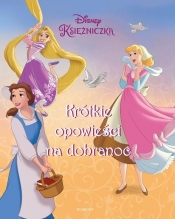 Księżniczki. Krótkie opowieści na dobranoc