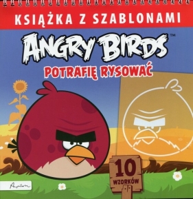Angry Birds. Książka z szablonami. Potrafię rysować