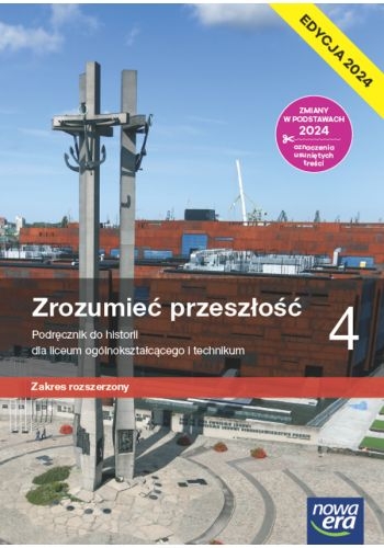 Zrozumieć przeszłość. Klasa 4. Podręcznik. Zakres rozszerzony. Edycja 2024