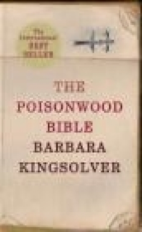 The Poisonwood Bible Barbara Kingsolver