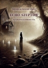  Echo szeptów