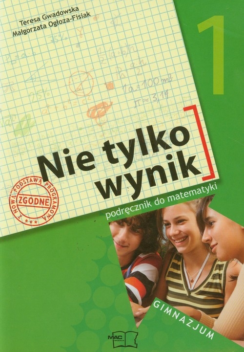 Nie tylko wynik 1 Matematyka Podręcznik