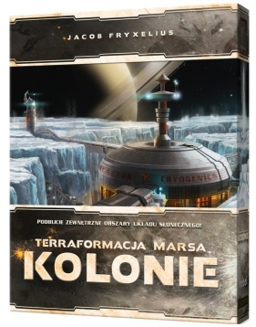 Terraformacja Marsa: Kolonie (dodatek) - Jacob Fryxelius