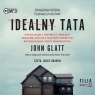 Idealny tata
	 (Audiobook) Glatt John