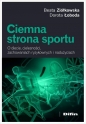 Ciemna strona sportu - Beata Ziółkowska