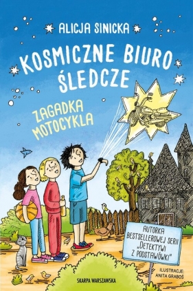 Kosmiczne biuro śledcze. Zagadka motocykla - Alicja Sinicka