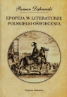 Epopeja w literaturze polskiego Oświecenia Dąbrowski Roman