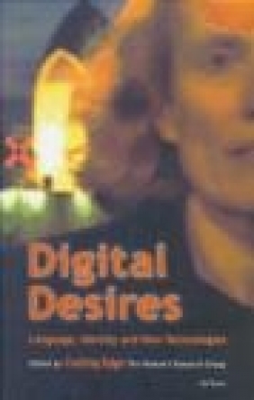 Digital Desires Language Identity