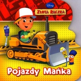 Złota Rączka Pojazdy Mańka