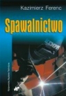 Spawalnictwo  Ferenc Kazimierz