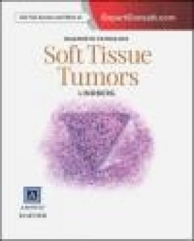 Diagnostic Pathology: Soft Tissue Tumors Matthew Lindberg