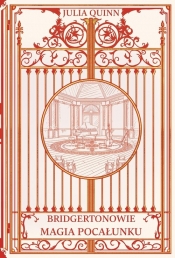 Magia pocałunku. Bridgertonowie - Julia Quinn