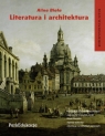 Literatura i architektura Korespondencja sztuk