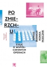 Po zmierzchu Eseje o współczesnych operach Opera 2.1 Biernacki Tomasz, Pasiecznik Monika