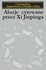  Aluzje cytowane przez Xi Jinpinga