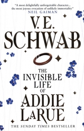 The Invisible Life of Addie LaRue - Victoria Schwab