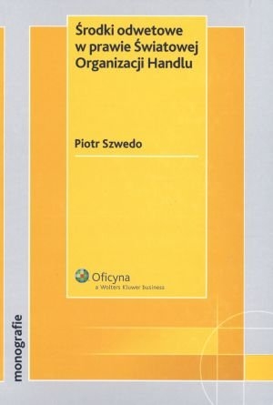 Środki odwetowe w prawie Światowej Organizacji Handlu