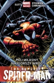 The Superior Spider-Man: Mój własny najgorszy wróg Tom 2 - Dan Slott