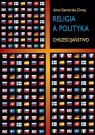 Religia a polityka Chrześcijaństwo Siewierska-Chmaj Anna