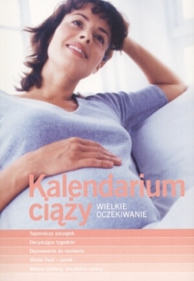 Kalendarium ciąży - Marta Maruszczak