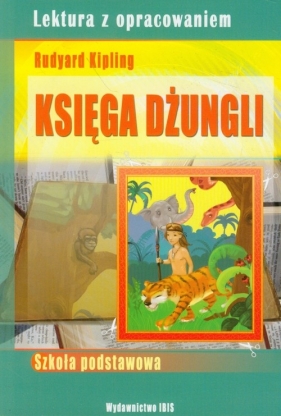 Księga dżungli z opracowaniem - Kipling Rudyard