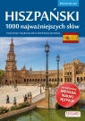  Hiszpański. 1000 najważniejszych słów