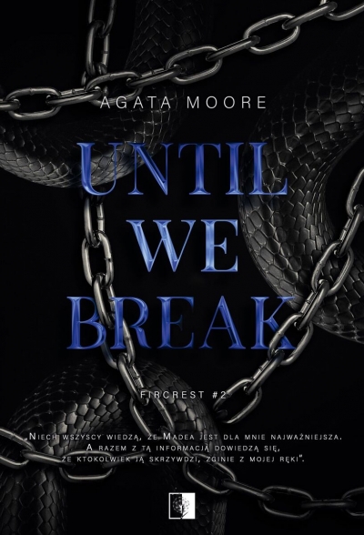 Until We Break. Seria Fircrest. Tom 2