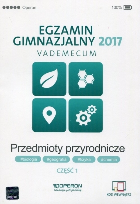 Egzamin gimnazjalny 2017 Przedmioty przyrodnicze Vademecum Część 1 - Zyta Sendecka, Elżbieta Szedzianis, Ewa Wierbiłowicz
