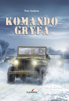 Komando Gryfa - Piotr Godzina