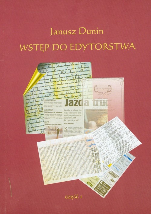 Wstęp do edytorstwa część 1 (dodruk na życzenie)