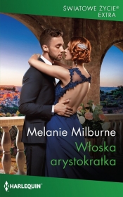 Włoska arystokratka - Melanie Milburne