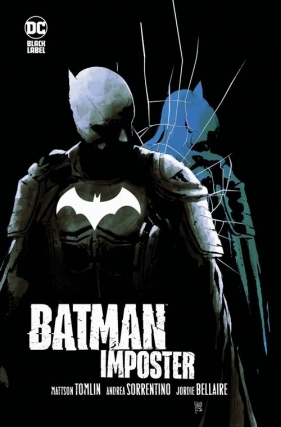 Batman Imposter - Andrea Sorrentino, Mattson Tomlin