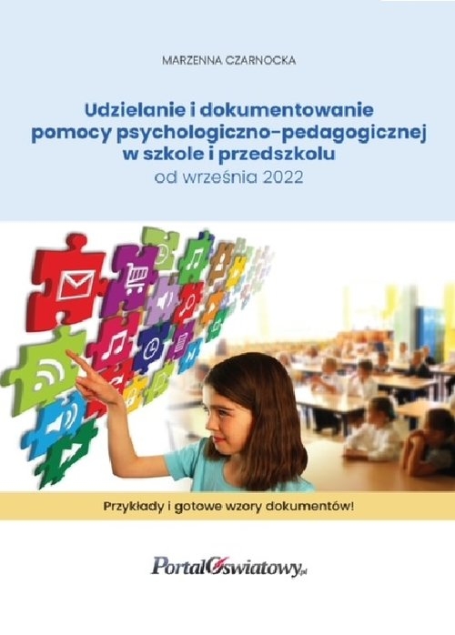Udzielanie i dokumentowanie pomocy psychologiczno-pedagogicznej w szkole i przedszkolu od września 2022