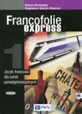 Francofolie express 1. Studentbook + CD PWN - Regine Boutegege, Magdalena Supryn-Klepcarz