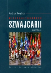 Wielokulturowość Szwajcarii na rozdrożu