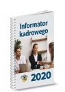 Informator kadrowego 2020 Opracowanie zbiorowe