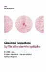 Syfilis albo choroba galijska Girolamo Fracastoro