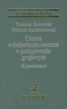 Ustawa o dochodzeniu roszczeń w postępowaniu grupowym komentarz Jaworski Tomasz, Radzimierski Patrick