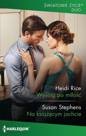 Wyścig po miłość Na książęcym jachcie - Heidi Rice, Susan Stephens