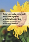 Cztery dekady socjologii na Uniwersytecie Mikołaja Kopernika Socjologia i