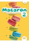 Macaron 2 Podręcznik do nauki francuskiego dla dzieci A1 Rubio Perez I., Ruiz Felix E.