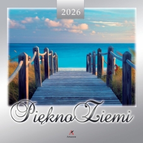 Kalendarz 2026 wieloplanszowy 33x33cm Piękno Ziemi