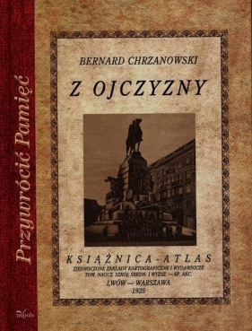 Z ojczyzny - Bernard Chrzanowski