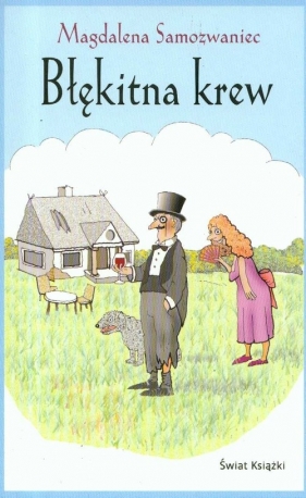 Błękitna krew - Samozwaniec Magdalena